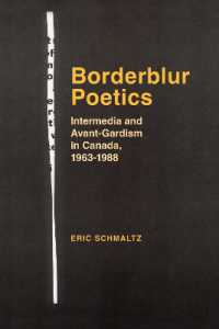 Borderblur Poetics : Intermedia and Avant-Gardism in Canada, 1963-1988