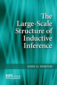 The Large-Scale Structure of Inductive Inference (Bsps Open)