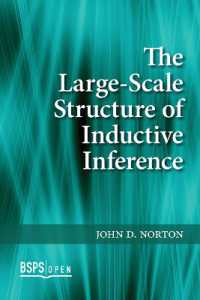 The Large-Scale Structure of Inductive Inference (Bsps Open)