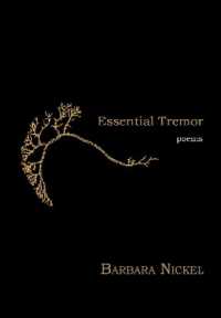 Essential Tremor : Poems