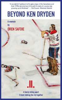 Beyond Ken Dryden : A Memoir
