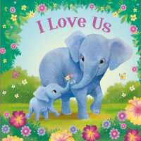 I Love Us （Board Book）