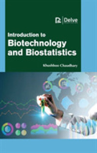 Introduction to Biotechnology and Biostatistics