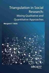 Triangulation in Social Research : Mixing Qualitative and Quantitative Approaches