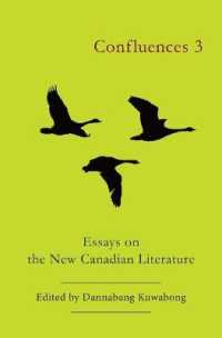 Confluences 3 : Essays on the New Canadian Literature