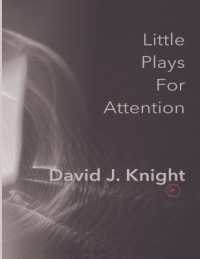 Little Plays for Attention