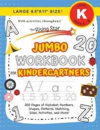 The Rising Star Jumbo Workbook for Kindergartners: (Ages 5-6) Alphabet, Numbers, Shapes, Sizes, Patterns, Matching, Activities, and More! (Large 8.5"x (The Rising Star Workbook") 〈2〉