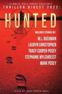 Thriller Digest 2022 : Hunted (Stories Rule Press Presents)