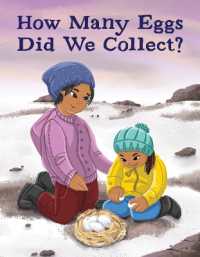How Many Eggs Did We Collect? : English Edition (Nunavummi Reading Series) （English）