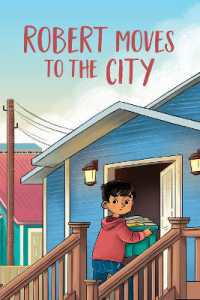 Robert Moves to the City : English Edition (Social Emotional Learning) （English）