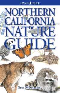 Northern California Nature Guide （2ND）