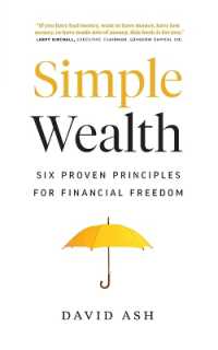 Simple Wealth : Six Proven Principles for Financial Freedom