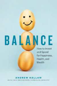 Balance : How to Invest and Spend for Happiness, Health, and Wealth