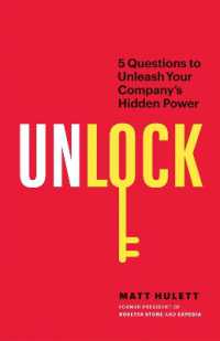 Unlock : 5 Questions to Unleash Your Company's Hidden Power