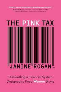 The Pink Tax : Dismantling a Financial System Designed to Keep Women Broke
