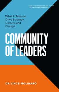 Community of Leaders : What It Takes to Drive Strategy, Culture, and Change