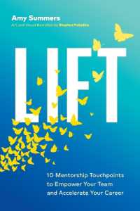 Lift : 10 Mentorship Touchpoints to Empower Your Team and Accelerate Your Career