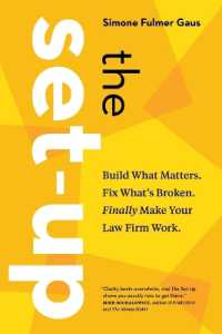 The Set-Up: Build What Matters. Fix What's Broken. Finally Make Your Law Firm Work.