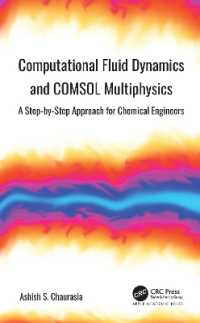 Computational Fluid Dynamics and COMSOL Multiphysics : A Step-by-Step Approach for Chemical Engineers
