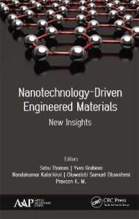 Nanotechnology-Driven Engineered Materials : New Insights