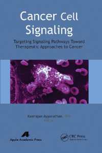 Cancer Cell Signaling : Targeting Signaling Pathways toward Therapeutic Approaches to Cancer