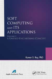 Soft Computing and Its Applications, Volume One : A Unified Engineering Concept