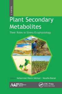 Plant Secondary Metabolites, Volume Three : Their Roles in Stress Eco-physiology