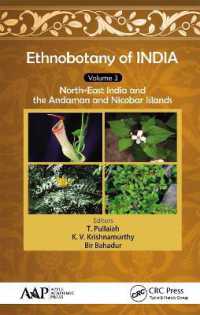 Ethnobotany of India, Volume 3 : North-East India and the Andaman and Nicobar Islands (Ethnobotany of India)