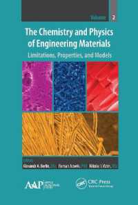 The Chemistry and Physics of Engineering Materials : Limitations, Properties, and Models