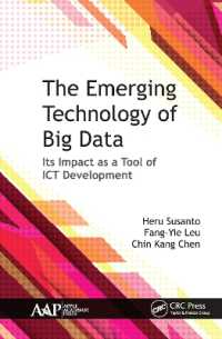 The Emerging Technology of Big Data : Its Impact as a Tool for ICT Development