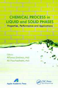 Chemical Process in Liquid and Solid Phase : Properties, Performance and Applications
