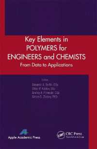 Key Elements in Polymers for Engineers and Chemists : From Data to Applications