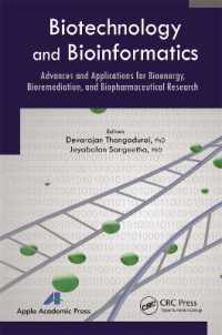 Biotechnology and Bioinformatics : Advances and Applications for Bioenergy, Bioremediation and Biopharmaceutical Research