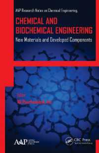 Chemical and Biochemical Engineering : New Materials and Developed Components (Aap Research Notes on Chemical Engineering)
