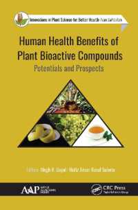 Human Health Benefits of Plant Bioactive Compounds : Potentials and Prospects (Innovations in Plant Science for Better Health)