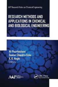 Research Methods and Applications in Chemical and Biological Engineering (Aap Research Notes on Chemical Engineering)
