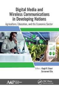 Digital Media and Wireless Communications in Developing Nations : Agriculture, Education, and the Economic Sector