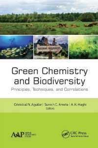 Green Chemistry and Biodiversity : Principles, Techniques, and Correlations