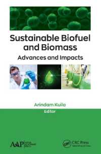 Sustainable Biofuel and Biomass : Advances and Impacts