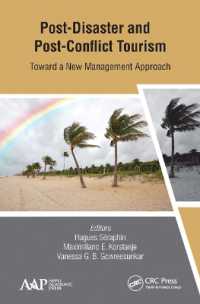 Post-Disaster and Post-Conflict Tourism : Toward a New Management Approach