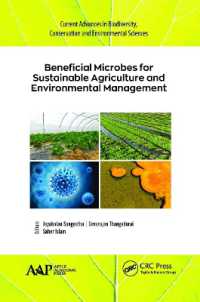 Beneficial Microbes for Sustainable Agriculture and Environmental Management (Current Advances in Biodiversity, Conservation, and Environmental Sciences)