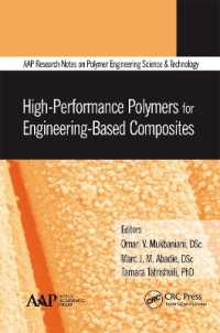 High-Performance Polymers for Engineering-Based Composites (Aap Research Notes on Polymer Engineering Science and Technology)
