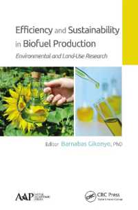 Efficiency and Sustainability in Biofuel Production : Environmental and Land-Use Research