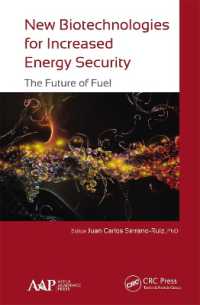 New Biotechnologies for Increased Energy Security : The Future of Fuel