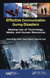 Effective Communication during Disasters : Making Use of Technology, Media, and Human Resources