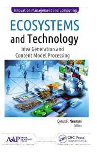 Ecosystems and Technology : Idea Generation and Content Model Processing (Innovation Management and Computing)