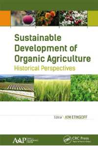 Sustainable Development of Organic Agriculture : Historical Perspectives
