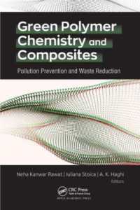 Green Polymer Chemistry and Composites : Pollution Prevention and Waste Reduction