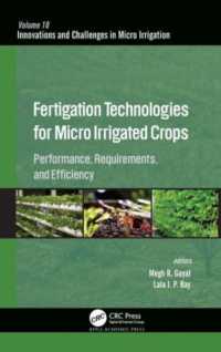 Fertigation Technologies for Micro Irrigated Crops : Performance, Requirements, and Efficiency (Innovations and Challenges in Micro Irrigation)