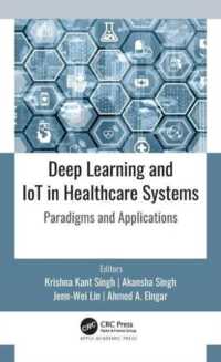 Deep Learning and IoT in Healthcare Systems : Paradigms and Applications